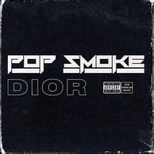 traduction musique dior pop smoke|Traduction Dior par Pop Smoke .